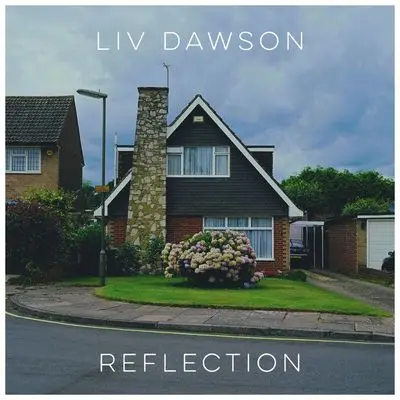 Reflection - Liv Dawson封面