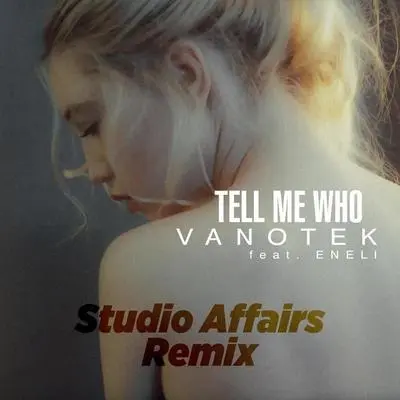 Tell Me Who (Invaders Remix)封面