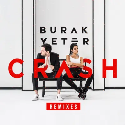 Crash (Cordinate Remix) - Burak Yeter封面