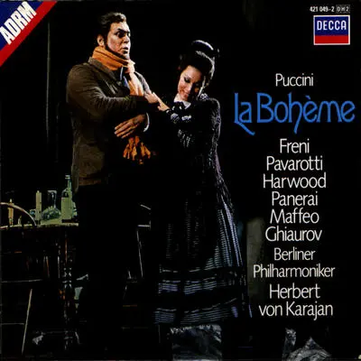 Puccini: La bohème, SC 67 / Act 1 - "O soave fanciulla" - Luciano Pavarotti / Mirella Freni / Berliner Philharmoniker / Herbert von Karajan封面