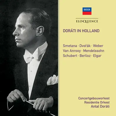 Overture Der Freischutz, J 277 - Royal Concertgebouw Orchestra / Antal Dorati封面