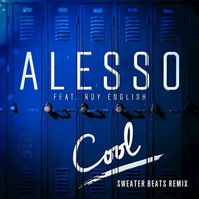 Cool (Sweater Beats Remix)封面