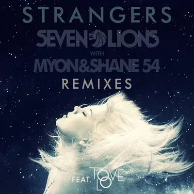 Strangers (My Digital Enemy Remix)封面