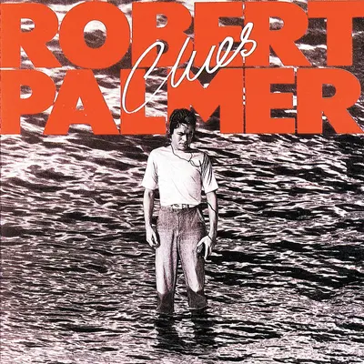 Johnny And Mary - Robert Palmer封面