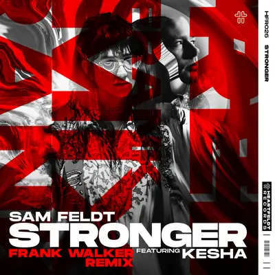 Stronger (feat. Kesha)(Frank Walker Remix)封面