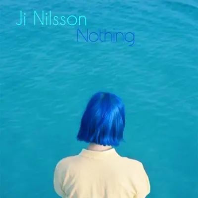 Nothing - Ji Nilsson封面