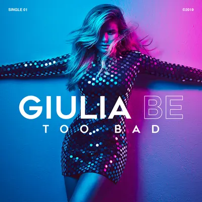 Too Bad - Giulia Be封面