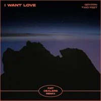 I Want Love(Cat Dealers Remix)