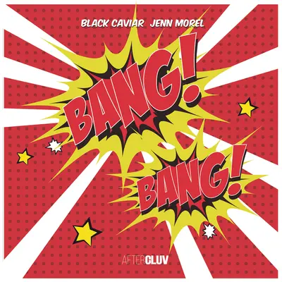 Bang Bang - Black Caviar / Jenn Morel封面