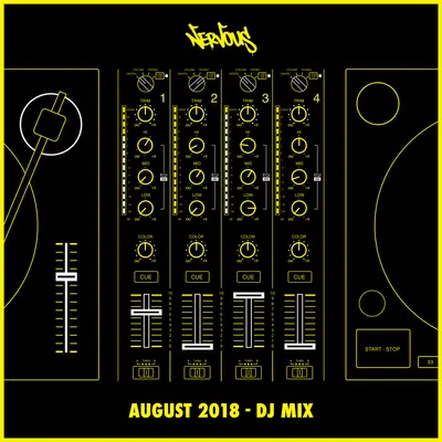 Nervous August 2018 Dj Mix (Continuous Mix)封面