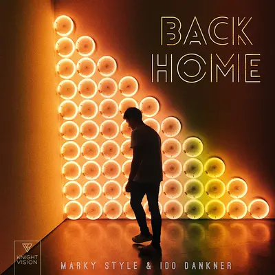 Back Home - Marky Style / Ido Dankner封面