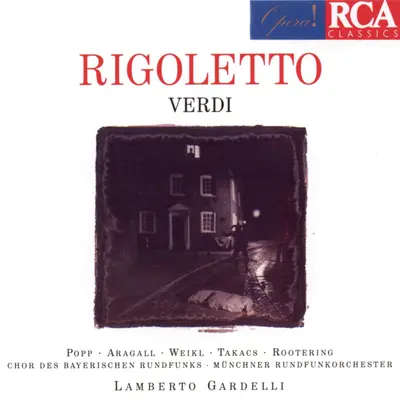 Rigoletto - Act III: Della vendetta alfin giunge l'istante (威尔第：弄臣：第三幕：最后复仇而来的时刻)封面
