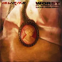 Worst (Extended Mix)