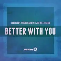 Better With You (Radio Edit)