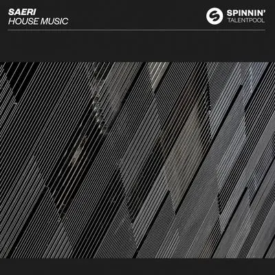 House Music - Saeri封面