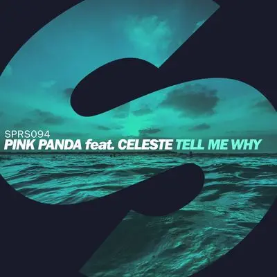 Tell Me Why (Extended Mix) - Pink Panda / Celeste封面