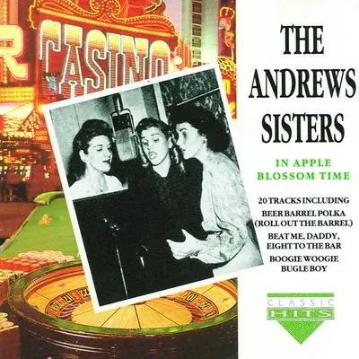 Bei Mir Bist Du Schon(Means That You're Grand) - The Andrews Sisters封面