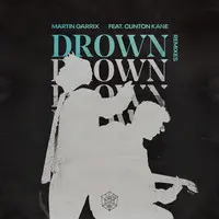 Drown (feat. Clinton Kane)(Pat Lok Remix)