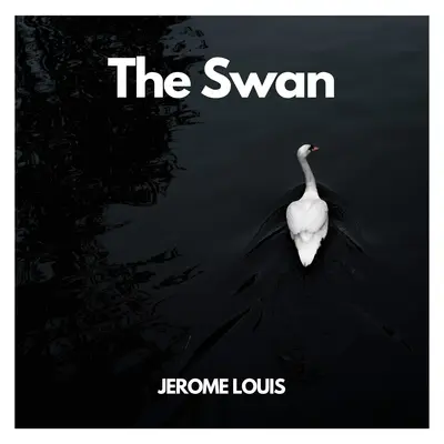 The Swan - Jerome Louis封面