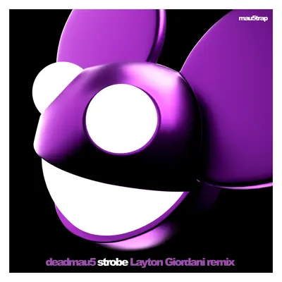 Strobe (Layton Giordani Remix)(Layton Giordani Remix)封面