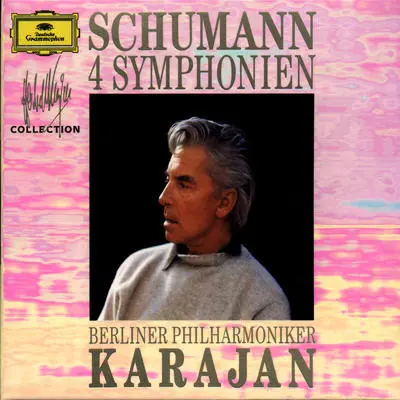 Schumann: Symphony No.4 In D Minor, Op.120 - 3. Scherzo - Herbert von Karajan / Berliner Philharmoniker封面