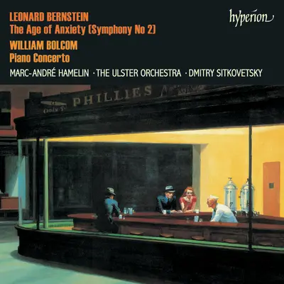 Bernstein: 交响曲 第2番 《不安の时代》 / 第2部 仮面舞踏会: Extremely Fast+Bernstein: コウキョウキョクダイニバンフアンノジダイダイニブカメンブトウカイ+Bernstein: Symphony No. 2 "The Age of Anxiety", Pt. 2: IV. The Masque. Extremely Fast - Marc-André Hamelin / Ulster Orchestra / Dmitry Sitkovetsky封面