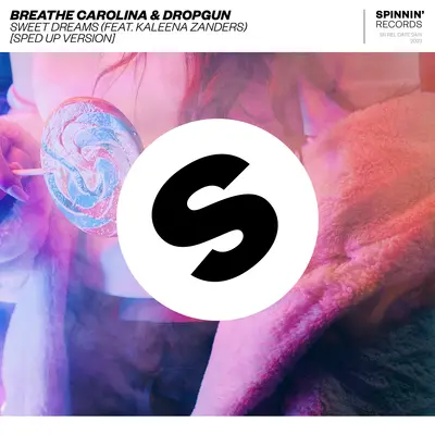 Sweet Dreams (feat. Kaleena Zanders) [Sped Up Version](Sped Up Version)封面