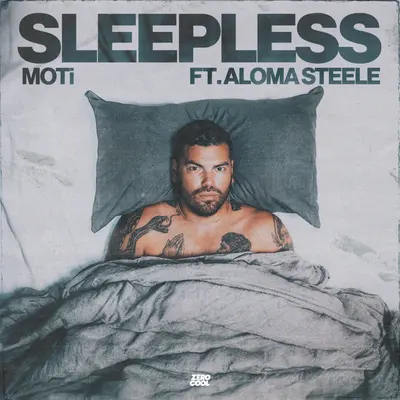 Sleepless - MOTi / Aloma Steele封面