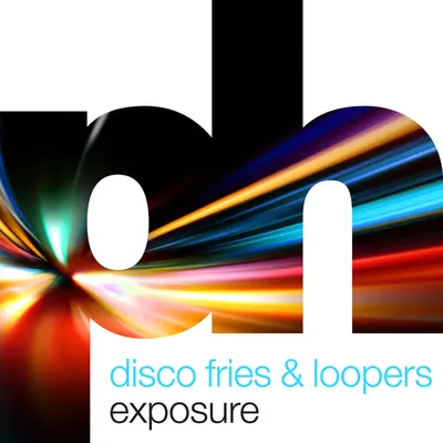 Exposure(Original Mix) - Loopers / Disco Fries封面