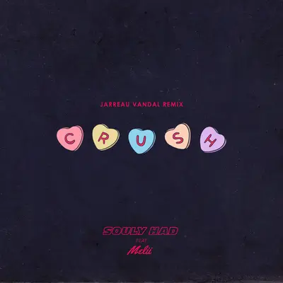 Crush(Jarreau Vandal Remix)封面