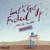 Let Is Get Fcked Up (Riggi And Piros Remix)